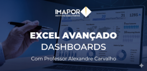IMAPOR PROMOVE CURSO EXCEL AVANCADO DASHBOARDS
